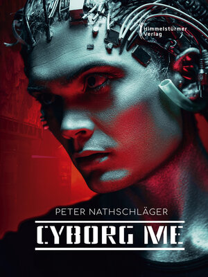 cover image of Cyborg me